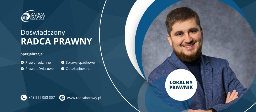 Doświadczony Radca Prawny Sebastian Borowy - specjalista od rozwodów